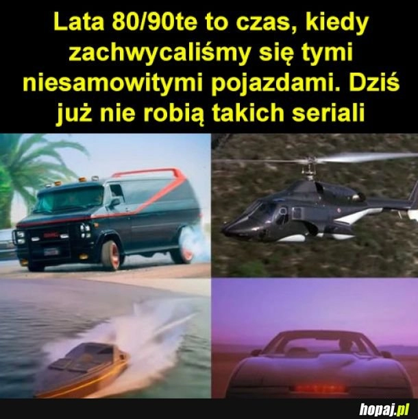 
    Kiedyś to było