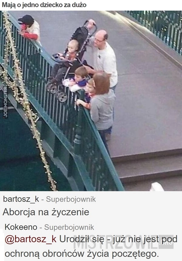 
    Mają o jedno dziecko za dużo