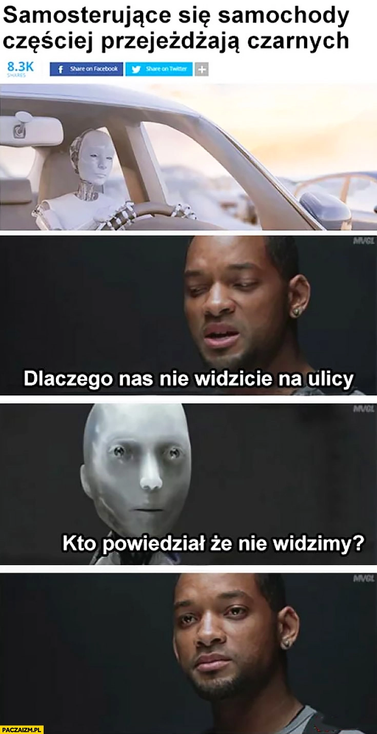 
    Autonomiczne samochody częściej przejeżdżają czarnych, dlaczego nas nie widzicie na ulicy? Kto powiedział, że nie widzimy?