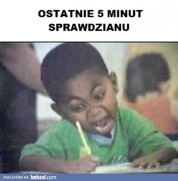 
    Ostatnie 5 minut 