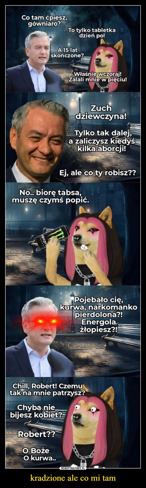 
    kradzione ale co mi tam