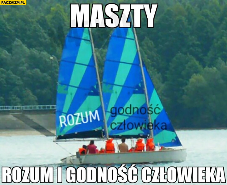 
    Maszty rozum i godność człowieka żagle żaglówka