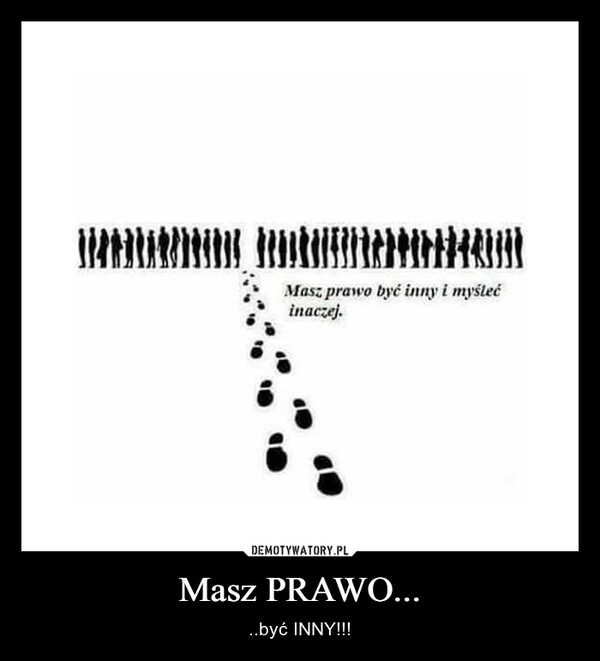 
    Masz PRAWO...