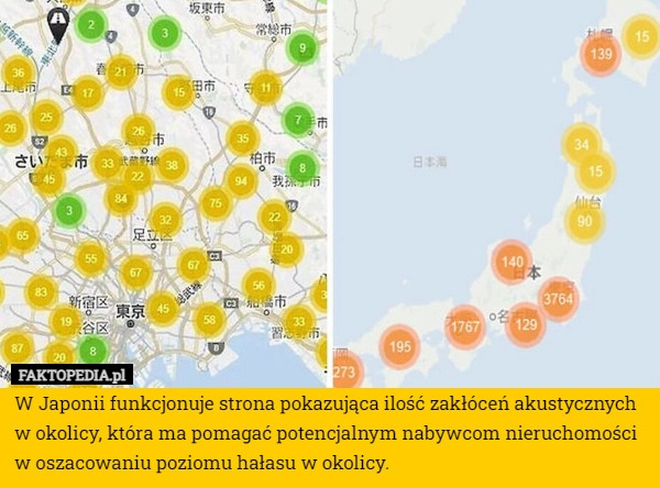 
    W Japonii funkcjonuje strona pokazująca ilość zakłóceń akustycznych w okolicy,