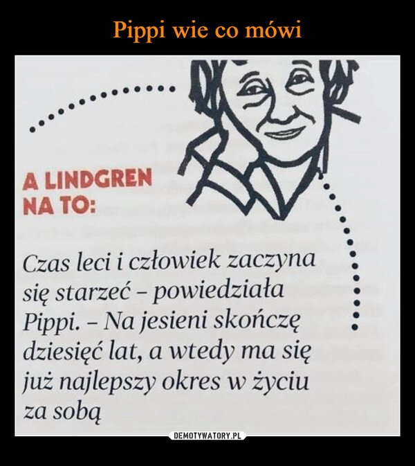 
    Pippi wie co mówi