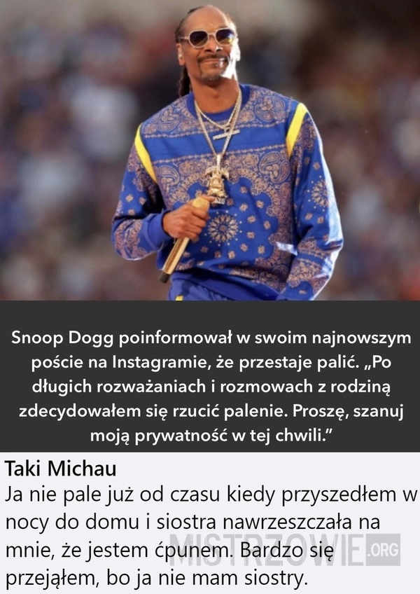 
    Snoop Dogg