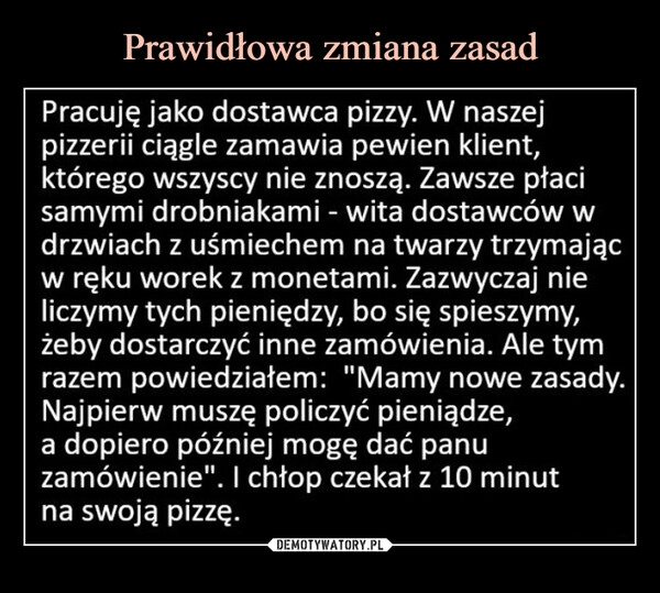 
    Prawidłowa zmiana zasad