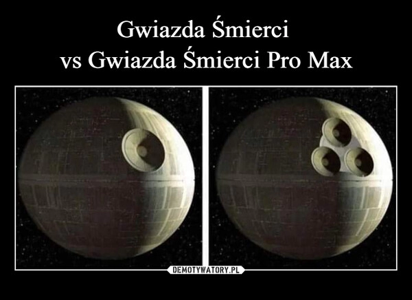 
    Gwiazda Śmierci 
vs Gwiazda Śmierci Pro Max