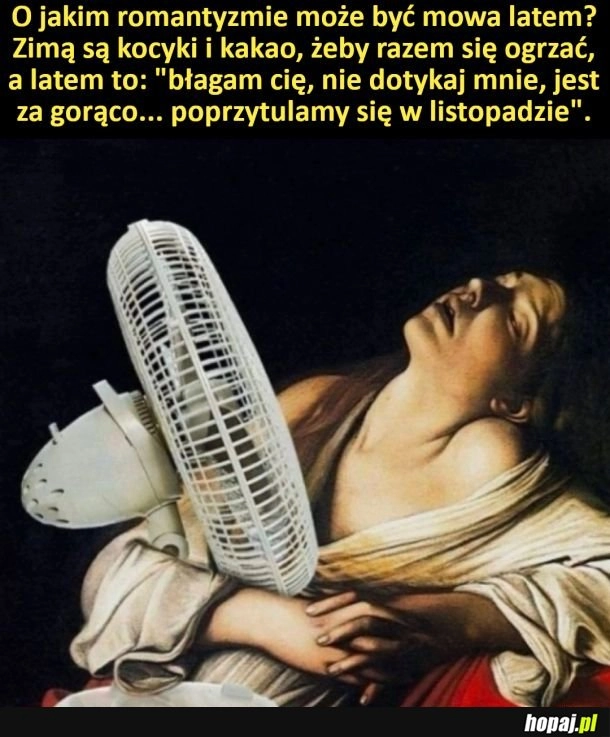 
    Lato i romantyzm się nie łączą