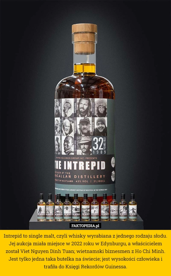 
    Intrepid to single malt, czyli whisky wyrabiana z jednego rodzaju słodu.