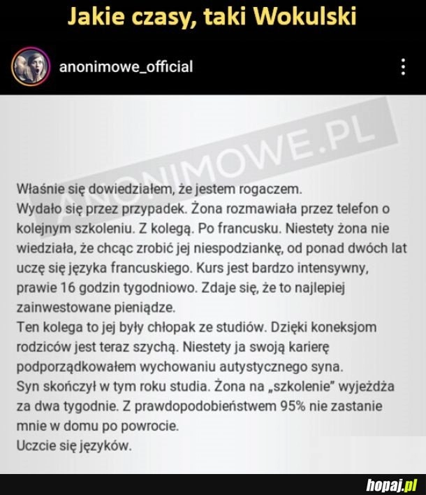 
    Jakie czasy, taki Wokulski