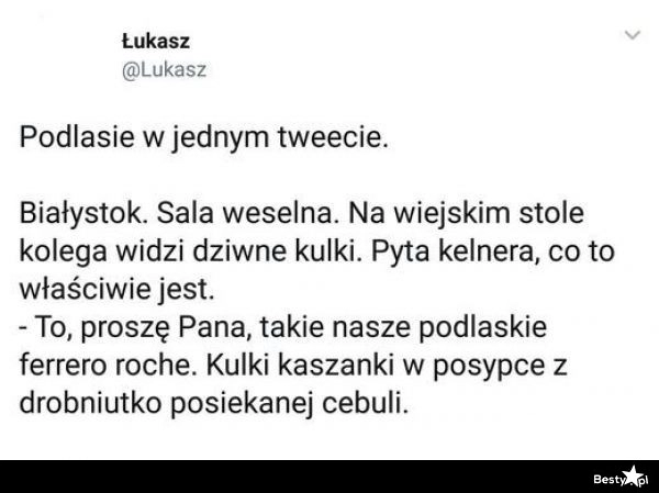 
    Podlaski specjał 