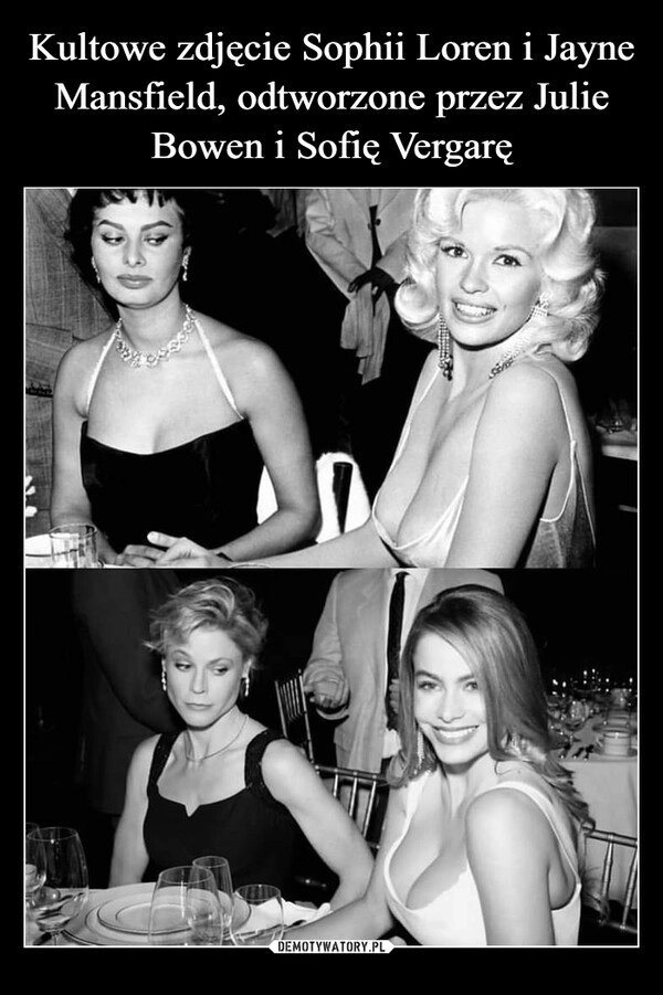 
    Kultowe zdjęcie Sophii Loren i Jayne Mansfield, odtworzone przez Julie Bowen i Sofię Vergarę