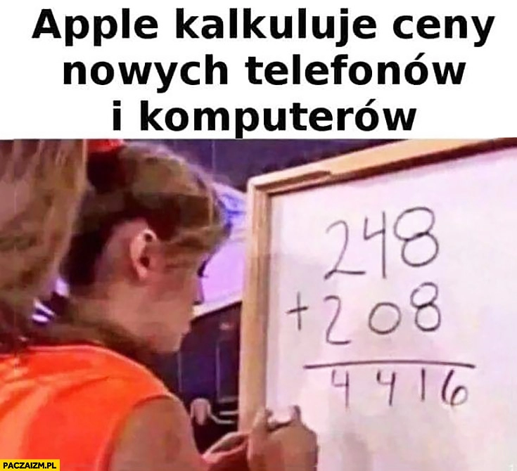 
    Apple kalkuluje ceny nowych telefonów i komputerów nie ogarnia matematyki