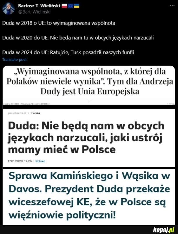 
    Duda pojechał skarżyć się do wyimaginowanej wspólnoty, że go bijo.