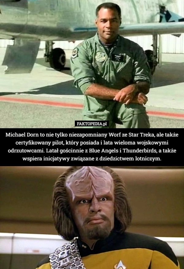 
    Michael Dorn to nie tylko niezapomniany Worf ze Star Treka, ale także certyfikowany