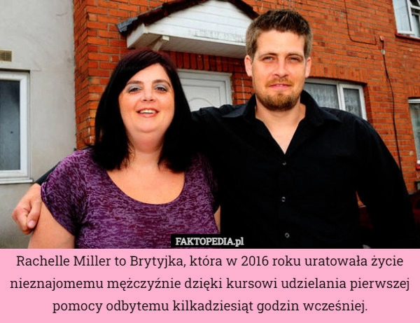 
    Rachelle Miller to Brytyjka, która w 2016 roku uratowała życie nieznajomemu