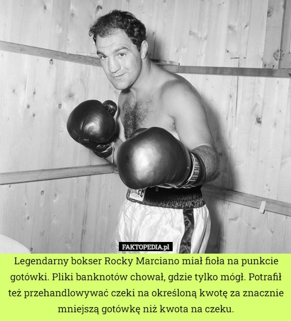 
    Legendarny bokser Rocky Marciano miał fioła na punkcie gotówki. Pliki banknotów