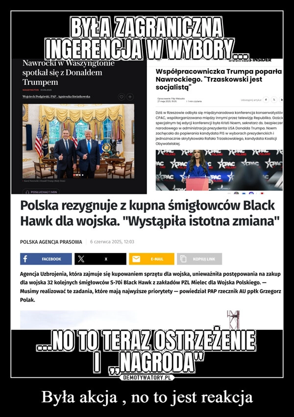 
    Była akcja , no to jest reakcja