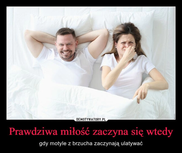 
    Prawdziwa miłość zaczyna się wtedy