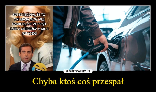 
    Chyba ktoś coś przespał
