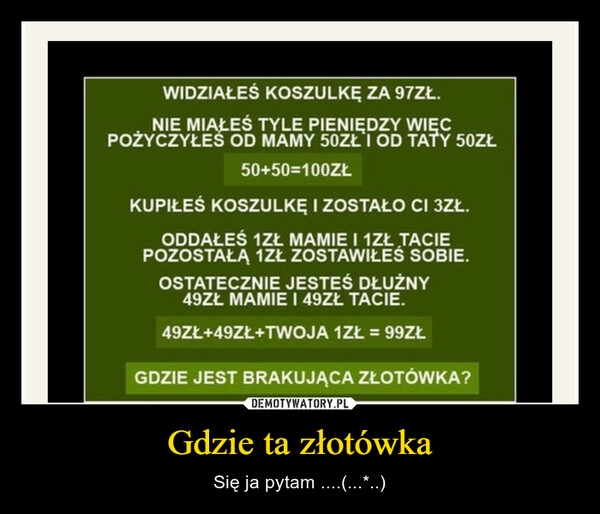 
    Gdzie ta złotówka