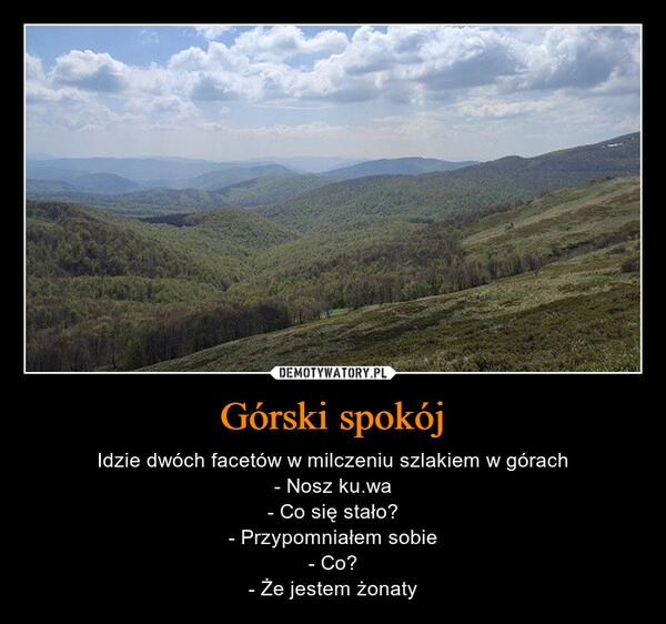 
    Górski spokój