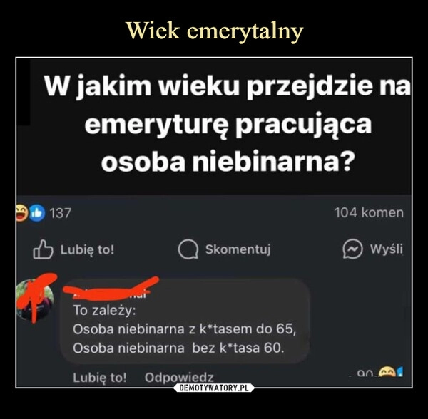 
    Wiek emerytalny