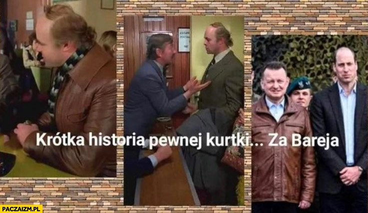 
    Krótka historia pewnej kurtki Bareja Błaszczak