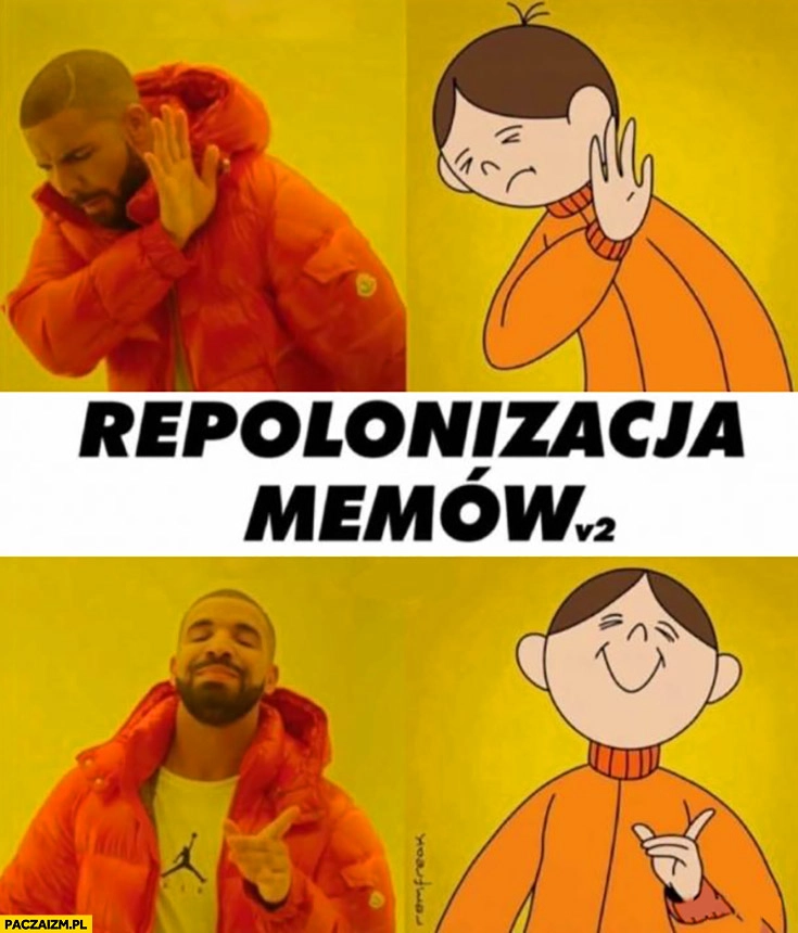 
    Repolonizacja memów Drake Bolek i Lolek przeróbka