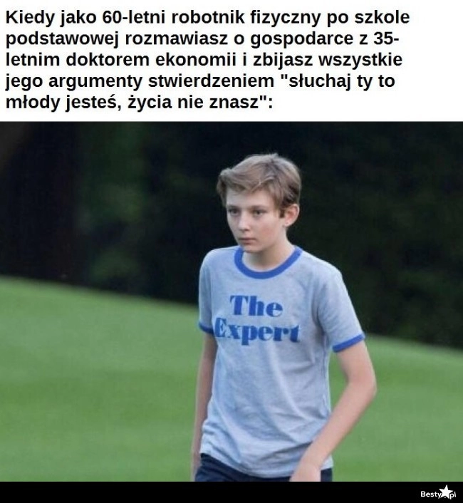 
    Mamy mnóstwo takich ekspertów 