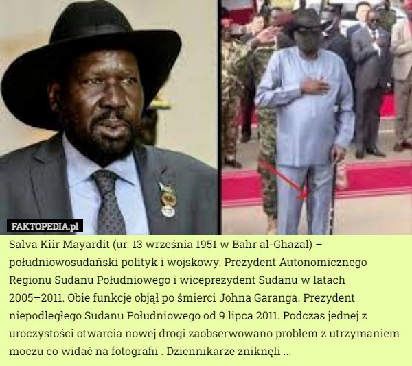 
    Salva Kiir Mayardit (ur. 13 września 1951 w Bahr al-Ghazal) – południowosudański