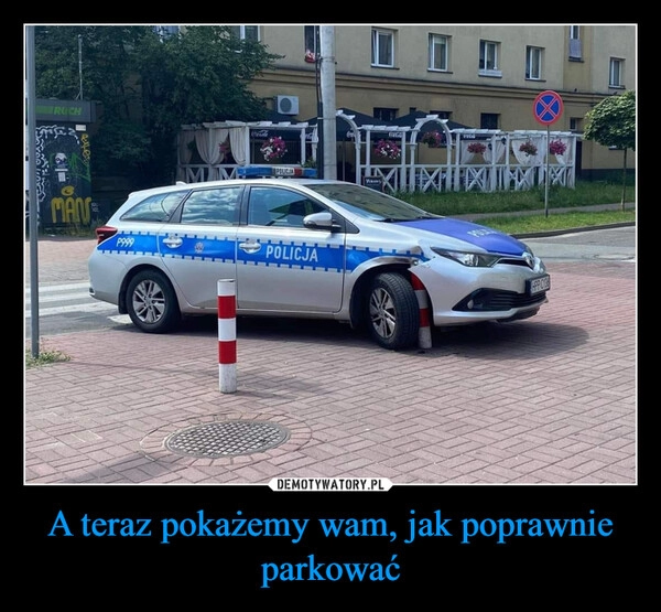 
    A teraz pokażemy wam, jak poprawnie parkować