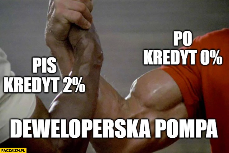 
    PiS kredyt 2% procent po kredyt 0% procent deweloperska pompa