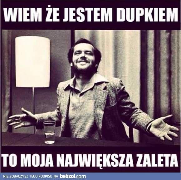 
    Największa zaleta