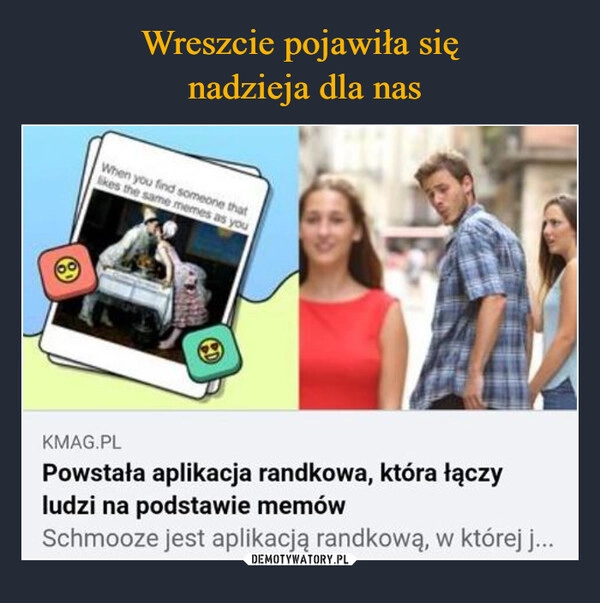 
    Wreszcie pojawiła się
 nadzieja dla nas