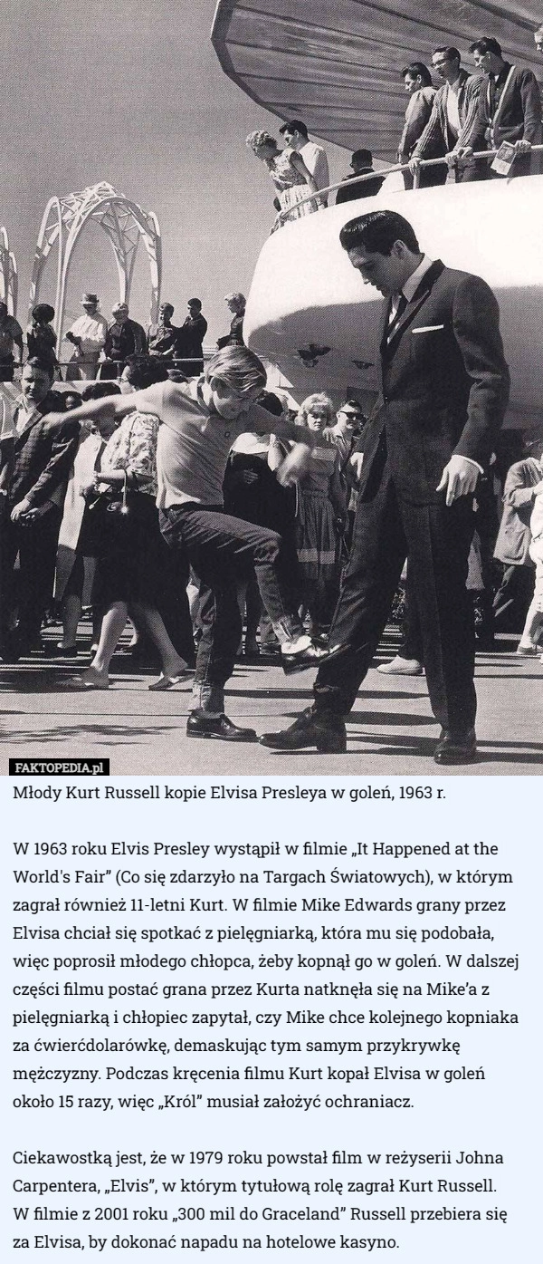 
    Młody Kurt Russell kopie Elvisa Presleya w goleń, 1963 r. W 1963 roku Elvis...