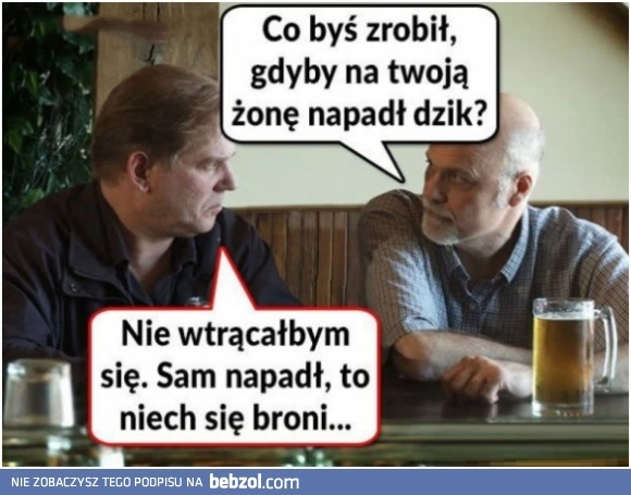 
    Co byś zrobił