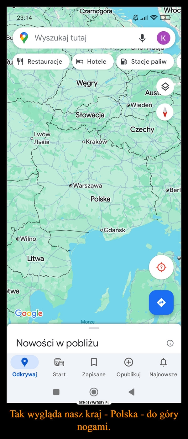 
    Tak wygląda nasz kraj - Polska - do góry nogami.