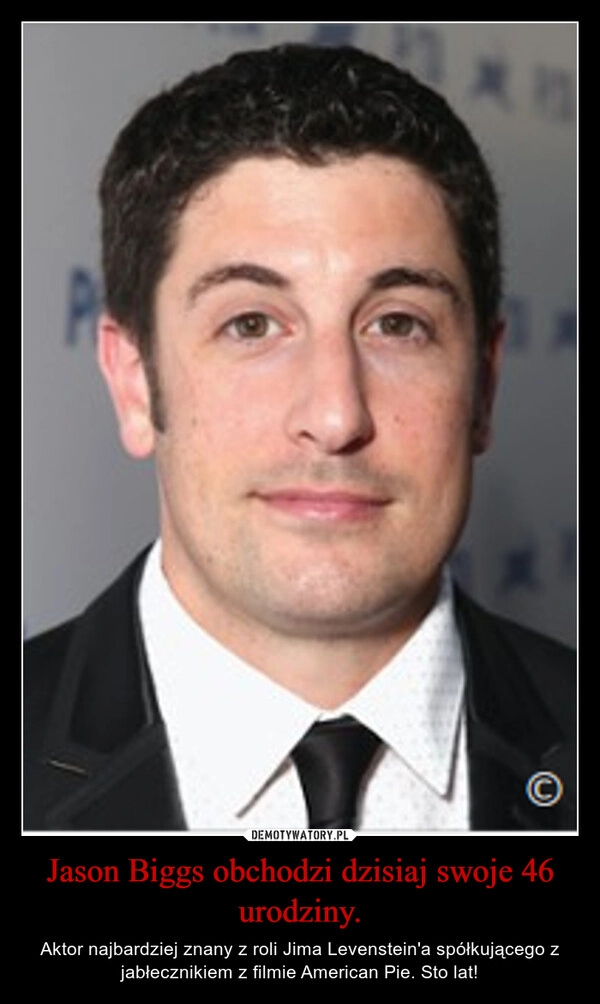 
    Jason Biggs obchodzi dzisiaj swoje 46 urodziny.