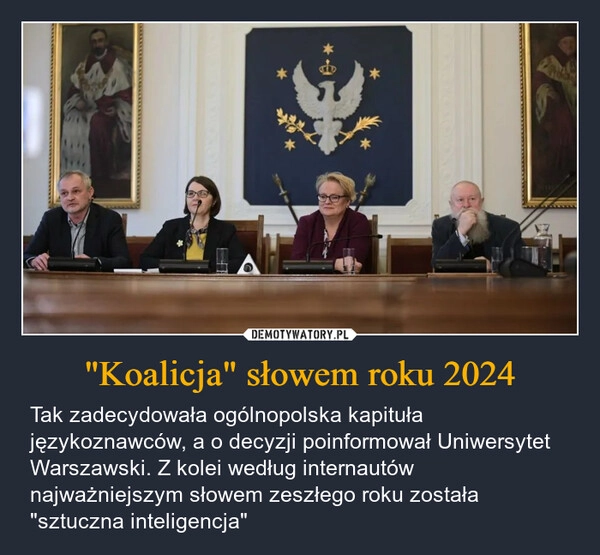 
    "Koalicja" słowem roku 2024