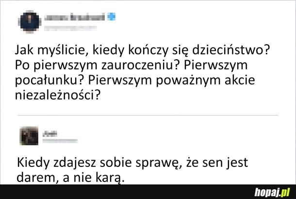 
    Koniec dzieciństwa