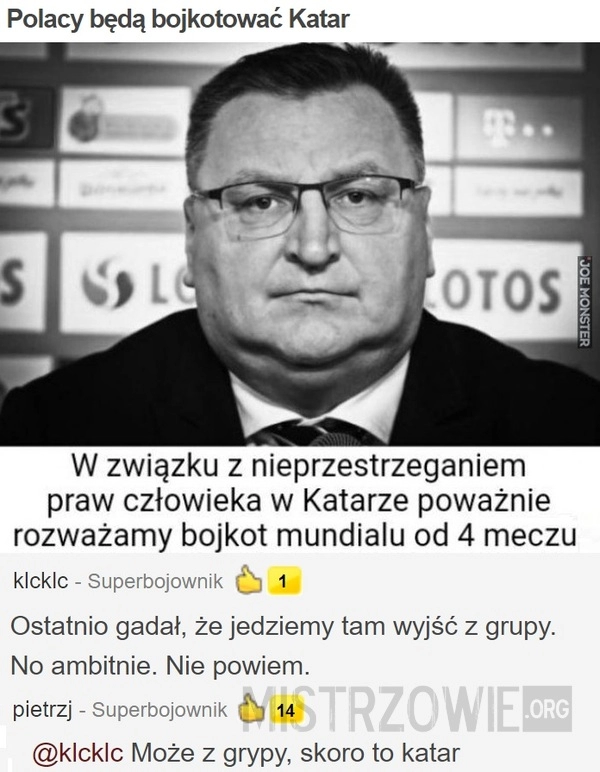 
    
			Polacy będą bojkotować Katar					