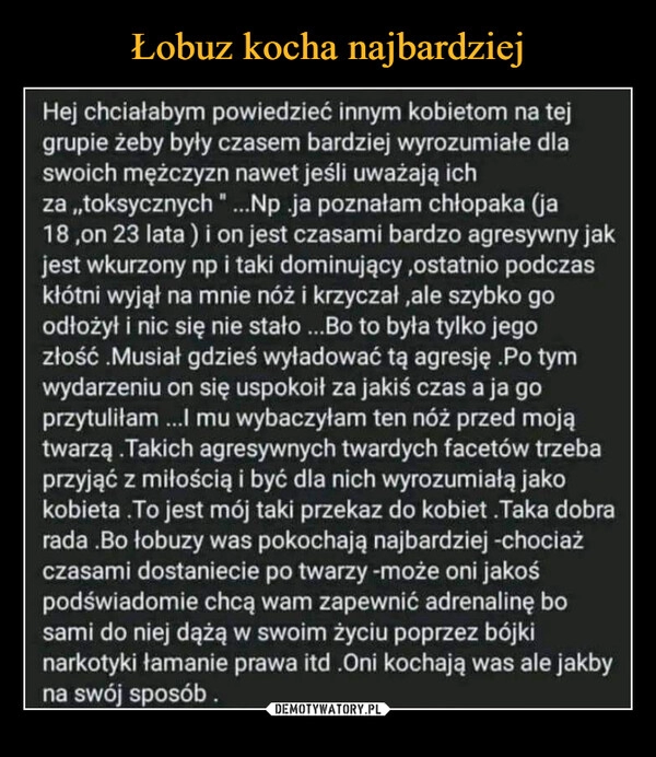 
    Łobuz kocha najbardziej