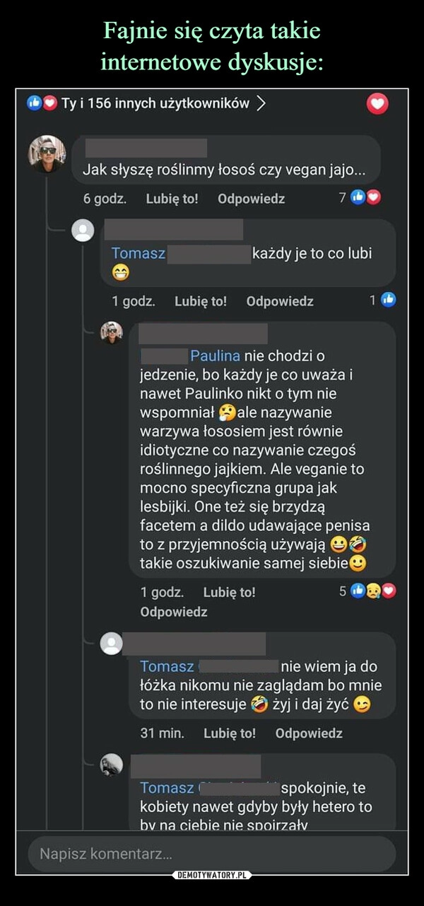 
    Fajnie się czyta takie
internetowe dyskusje: