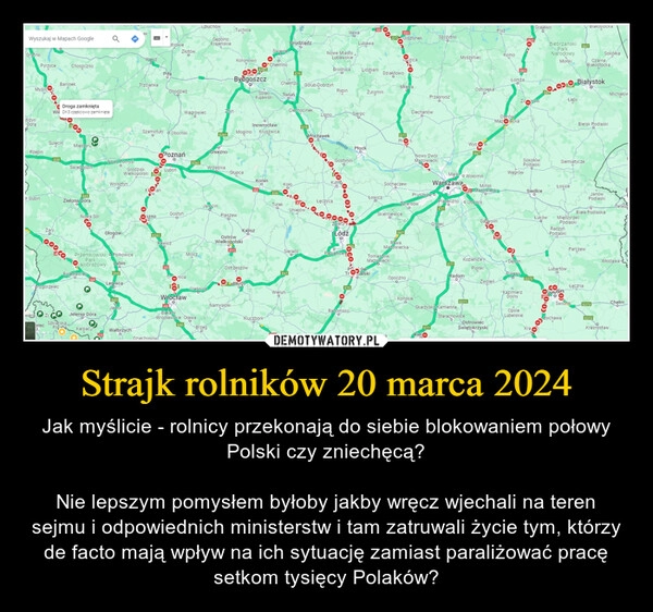 
    Strajk rolników 20 marca 2024