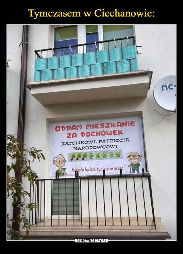 
    Tymczasem w Ciechanowie: