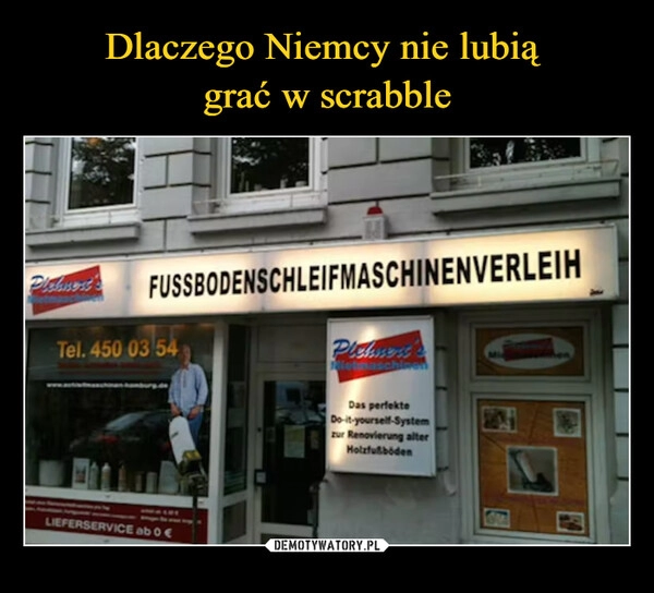 
    Dlaczego Niemcy nie lubią 
grać w scrabble