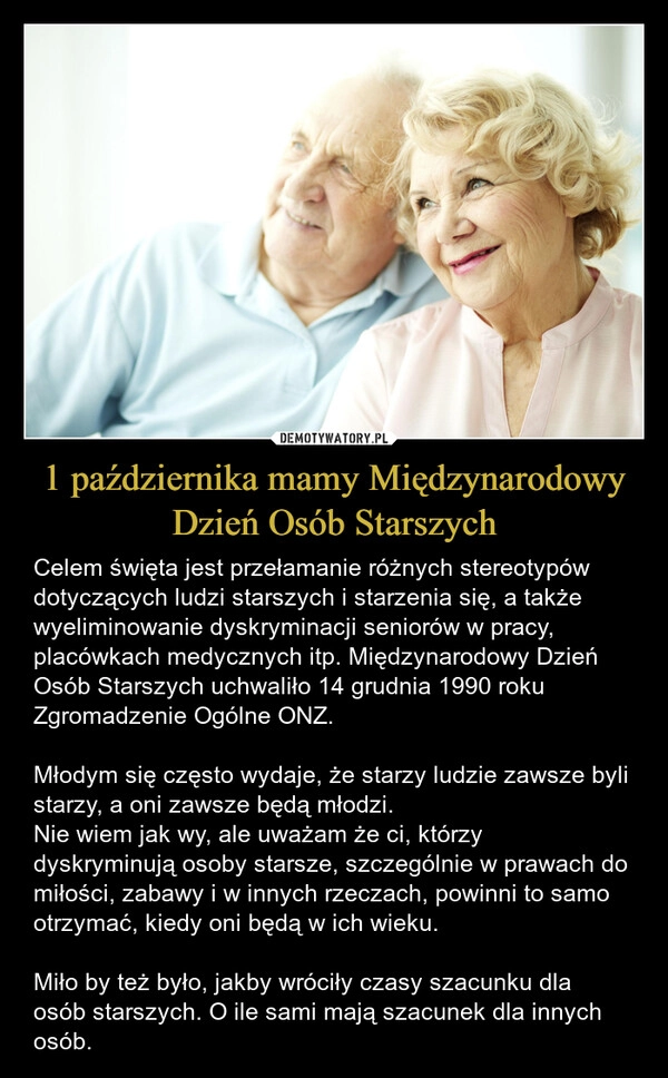 
    1 października mamy Międzynarodowy Dzień Osób Starszych