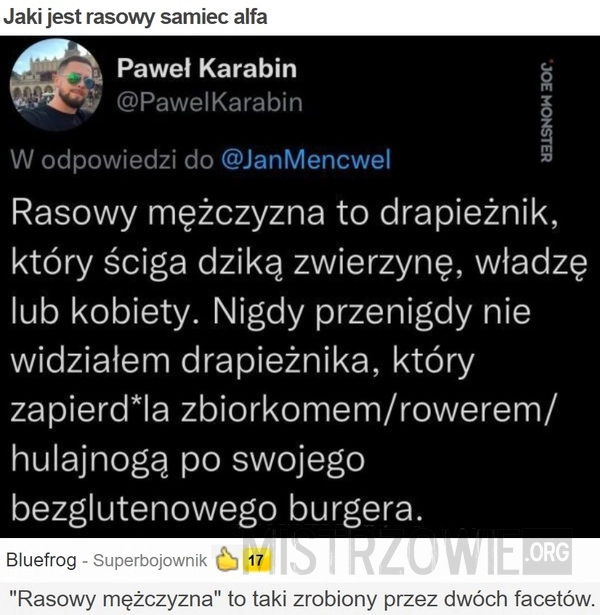 
    
			Jaki jest rasowy samiec alfa					